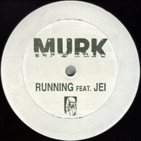 Running (feat. Jei) - Single - Murk