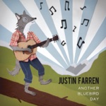 Justin Farren - Everyone Should Be Nice