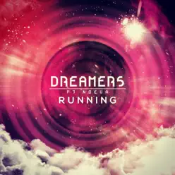 Running (feat. Noeva) - Dreamers Running (feat. Noeva) - Dreamers