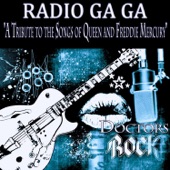 Radio Ga Ga "a Tribute to the Songs of Queen and Freddie Mercury" artwork