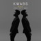 Walk (feat. Fetty Wap) - Kwabs lyrics
