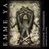Emme Ya - Reversed Kundalini (Transmutation Rite)