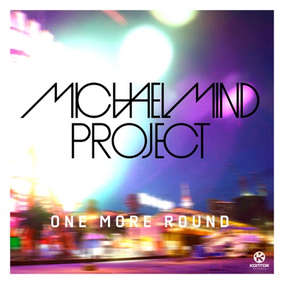 One More Round (feat. Tom E & Raghav) - Single