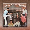 Los Ángeles Negros - A Ti