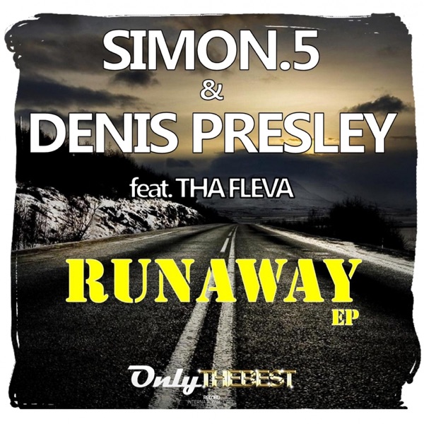 Runaway (feat. Tha Fleva)