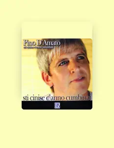 Hör dir Pino D'Amato an, schau dir Musikvideos an, lies die Biografie, finde Tourdaten und mehr!