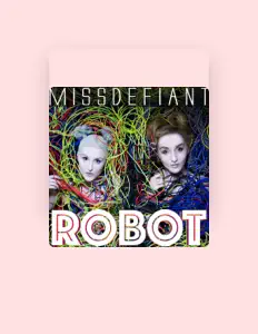 Dengarkan MissDefiant, tonton video musik, baca bio, lihat tanggal tur & lainnya!