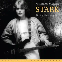 Stark (Remastered) - Andreas Martin