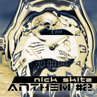 Anthem #2 - Nick Skitz