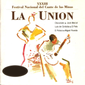 La Unión (Xxxiii Festival Nacional del Cante de las Minas) - Various Artists