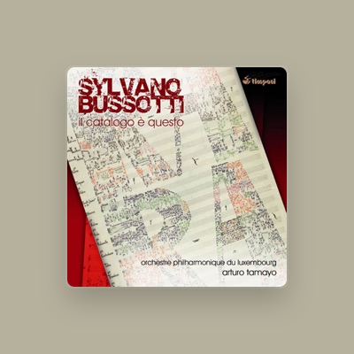 Listen to Sylvano Bussotti, watch music videos, read bio, see tour dates & more!