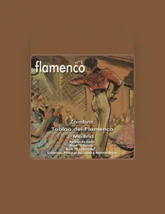 Zambra Tablao del Flamenco de Madridを聴いたり、ミュージックビデオを鑑賞したり、経歴やツアー日程などを確認したりしましょう！