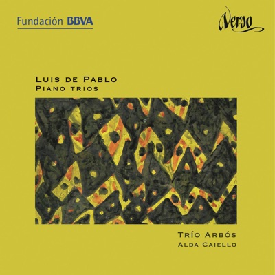 Luis de Pablo: Piano Trios