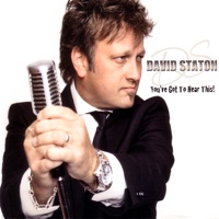 David Staton I Know Who Is