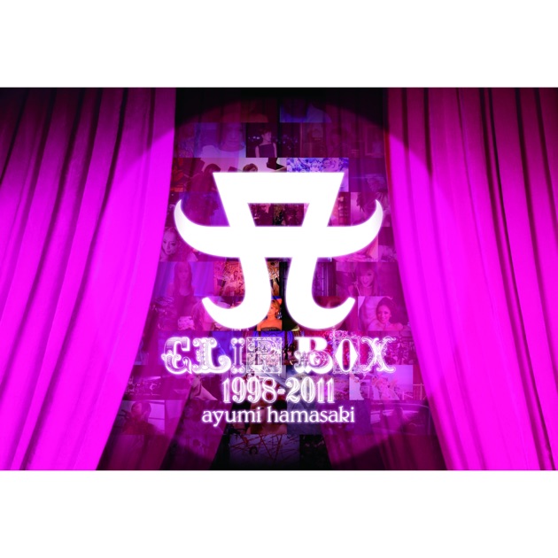 A CLIP BOX 1998-2011 (vol.4) - 浜崎あゆみのアルバム - Apple