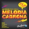 Melodia Cabrona - Jah Sound & DuBull lyrics