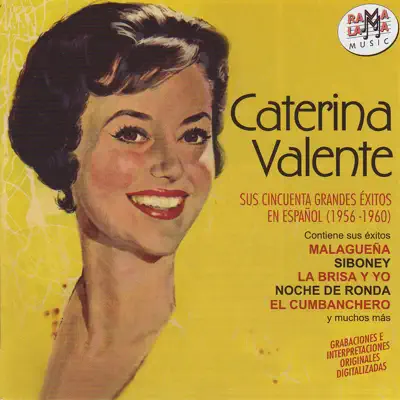 Caterina Valente. Sus 50 Grandes Éxitos En Español (1956-1960) - Caterina Valente