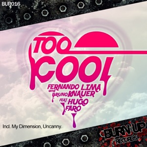 Too Cool (feat. Hugo Faro)