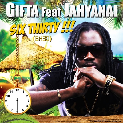 Six Thirty (6H30) [feat. Jahyanai] - Single