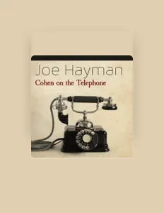 Listen to Joe Hayman, watch music videos, read bio, see tour dates & more!