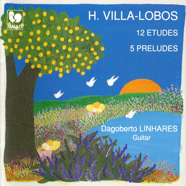 Villa-Lobos: 12 Etudes & 5 Preludes