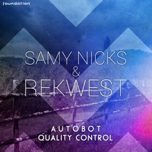 Autobot / Quality Control - Single