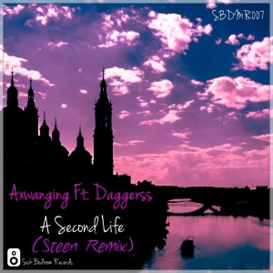A Second Life (Steen Remix) [feat. Daggers] - Single