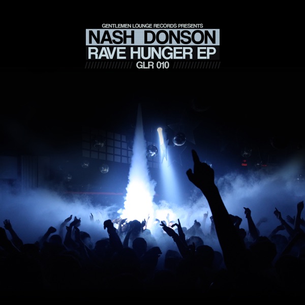 Rave Hunger - Single