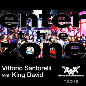 Enter the Zone (feat. King David) [Remixes]