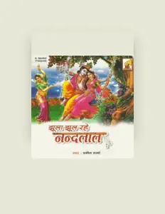 Listen to Praveen Sharma, watch music videos, read bio, see tour dates & more!