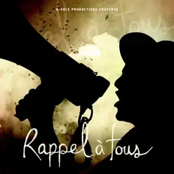 Rappel à tous - single - D-Sole Rappel à tous - single - D-Sole