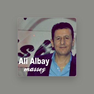 Listen to Ali Albay, watch music videos, read bio, see tour dates & more!