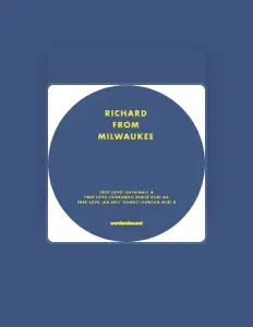 Listen to Richard From Milwaukee, watch music videos, read bio, see tour dates & more!