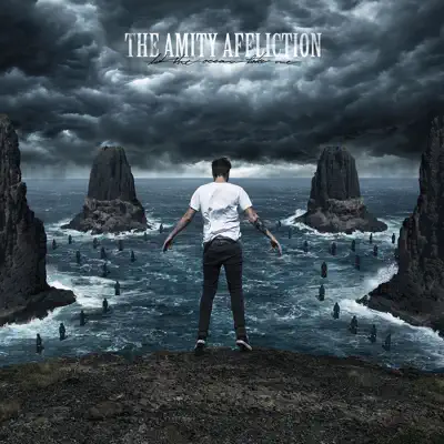 Let the Ocean Take Me - The Amity Affliction