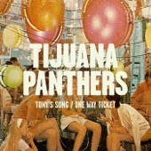 Tijuana Panthers - One Way Ticket