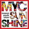 Circle of Life - Mzansi Youth Choir