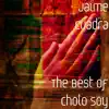 Jaime Cuadra - Cholo Soy (feat. Luis Abanto Morales)
