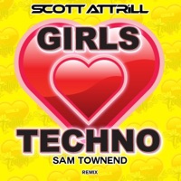 Girls Love Techno - Single - Scott Attrill