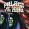 The Devil Made Me Do It - Palace of the King lyrics