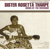 Sister Rosetta Tharpe - Strange Things Are Happening Everyday