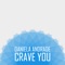 Crave You - Daniela Andrade lyrics