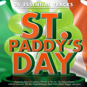 St Paddy's day - 26 Essential tracks