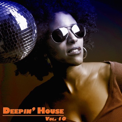 Deepin' House, Vol. 10