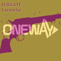 Caramba - Single - Subgate