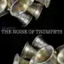 The Noise of Trumpets - Single album cover