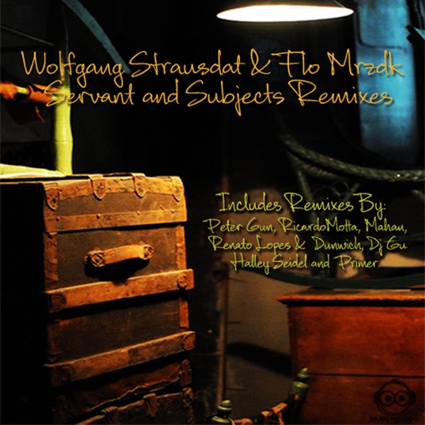 Servant and Subjects (Remixes)