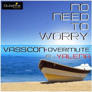 No Need to Worry - Single