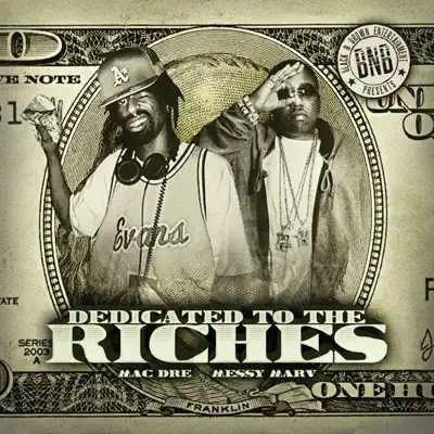 Dedicated to the Riches - Single - Mac Dre