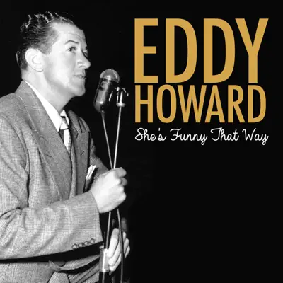 She's Funny That Way - Single - Eddy Howard