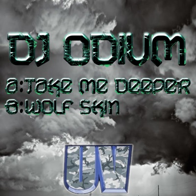 Take Me Deeper / Wolf Skin - Single
